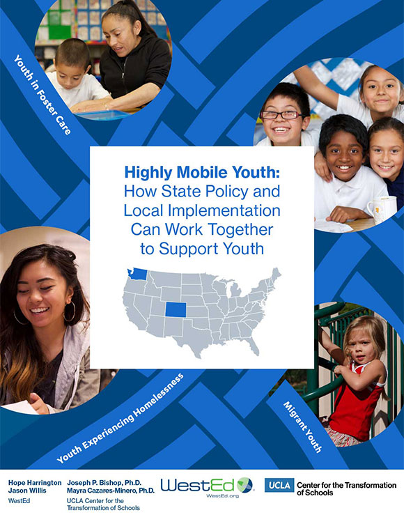 Links to "Highly Mobile Youth: How State Policy and Local Implementation Can Work Together to Support Youth" on WestEd.org